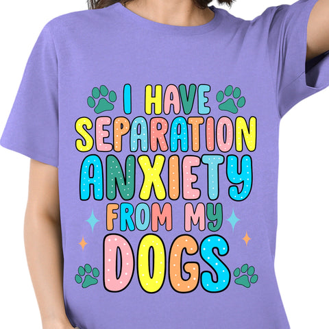 Separation Anxiety Tee (Standard or Distressed)