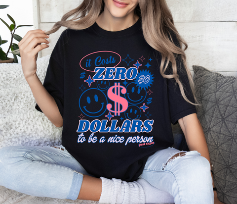 Zero Dollars Tee Or Crew