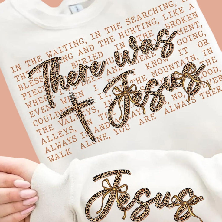 There was Jesus Tee or Crew