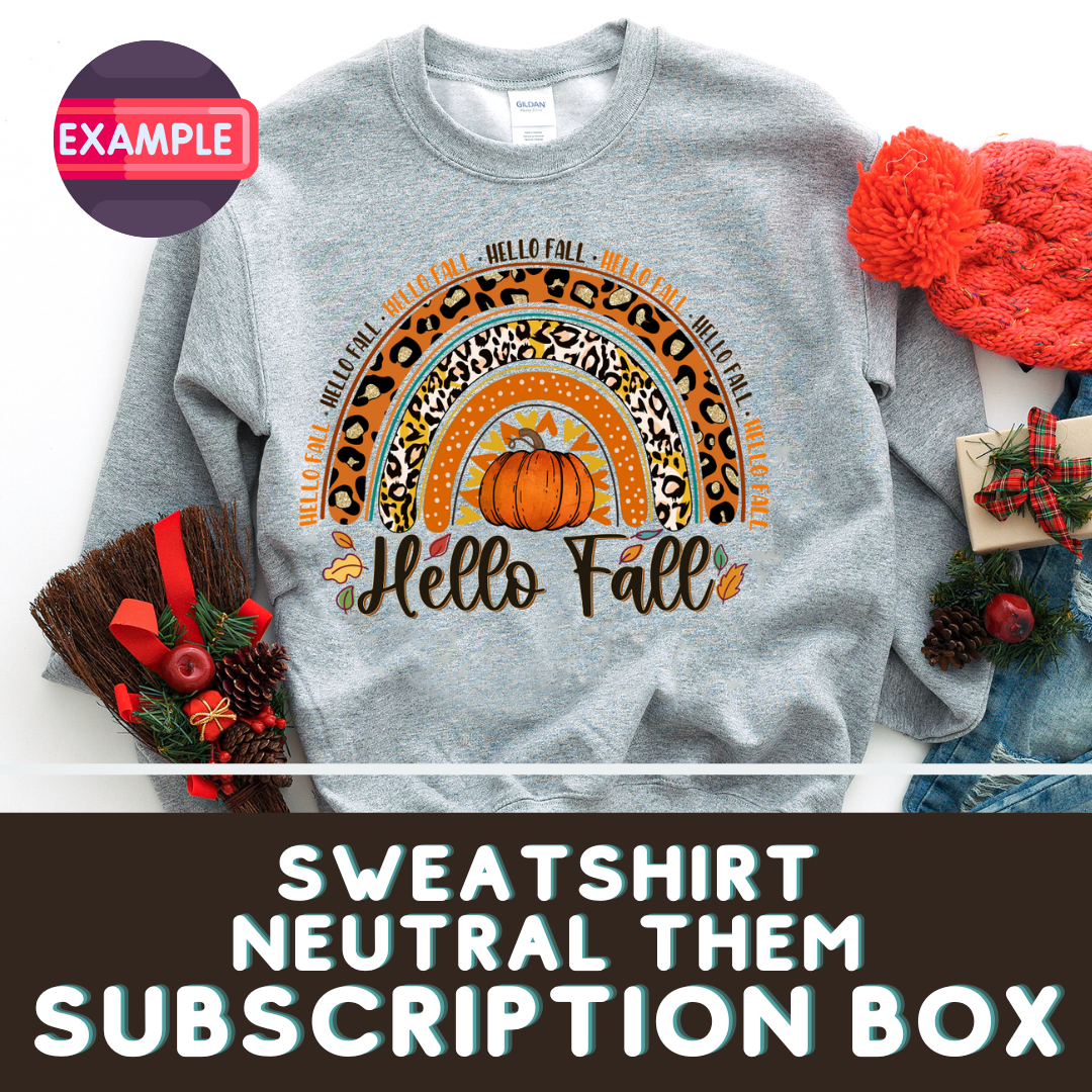 Sweatshirt Subscription Box