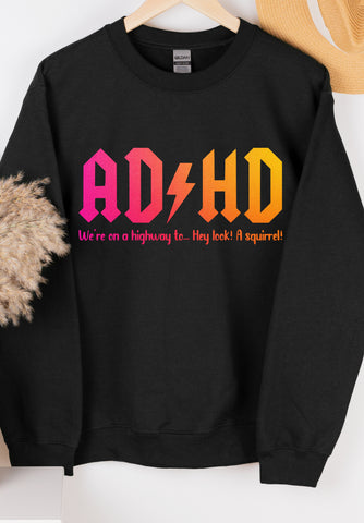 ADHD Tee Or Crew