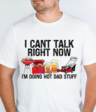 Hot Dad Stuff Tee